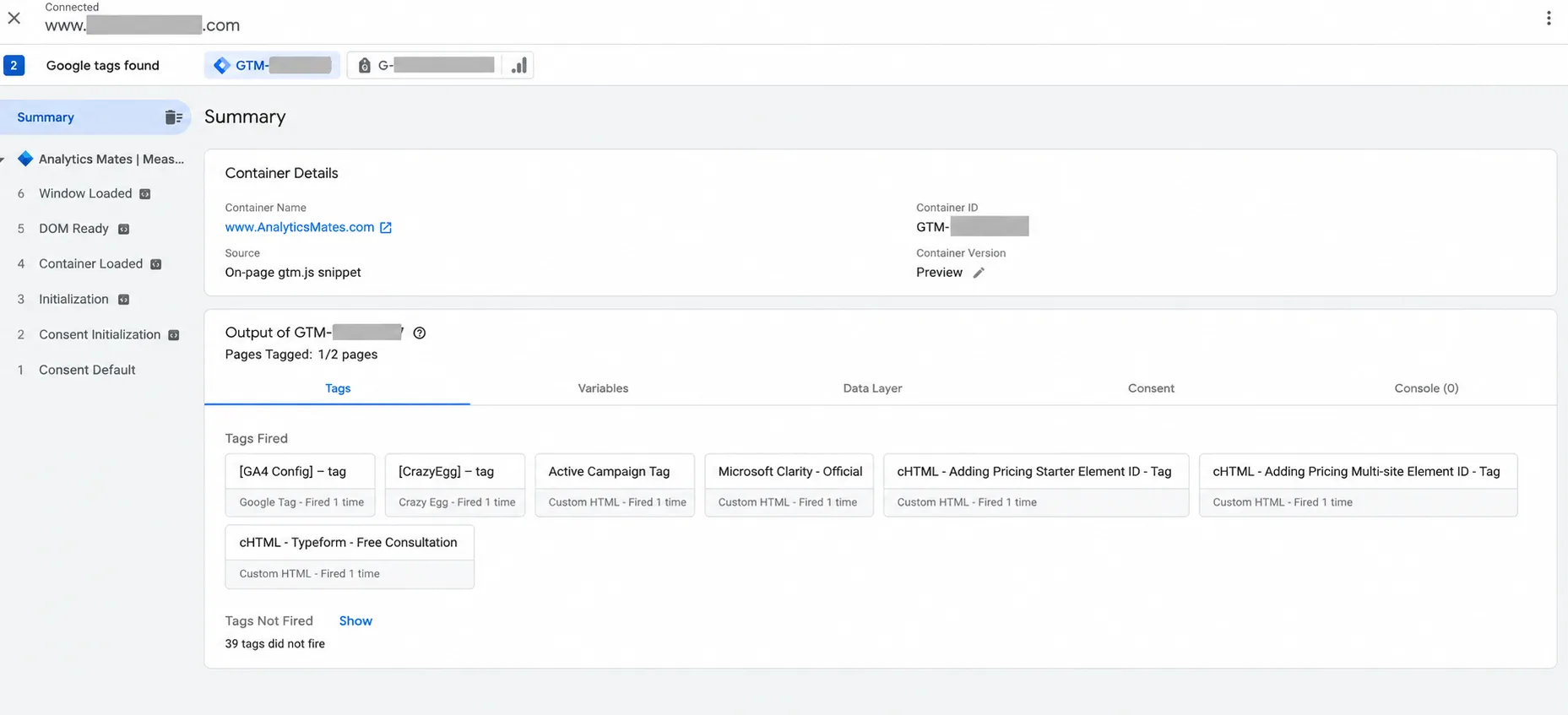 Google Tag Manager Tag Assistant summary for AnalyticsMates.com. Tags fired include GA4 Config, Crazy Egg, ActiveCampaign, Microsoft Clarity, and custom HTML. 39 tags did not fire.